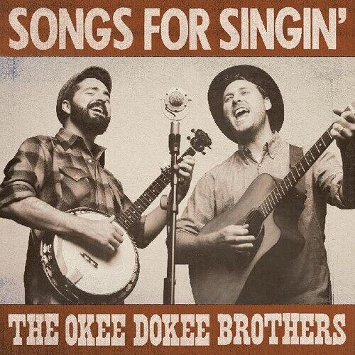 The Okee Dokee Brothers - Songs For Singin' [Compact Discs]