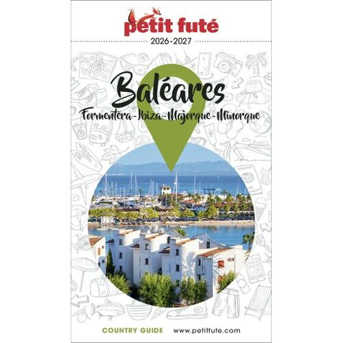 Guide Baléares / Ibiza-Minorque-Majorque-Formentera 2026/2027 Petit Futé