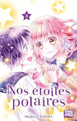 Nos Étoiles Polaires - Tome 3