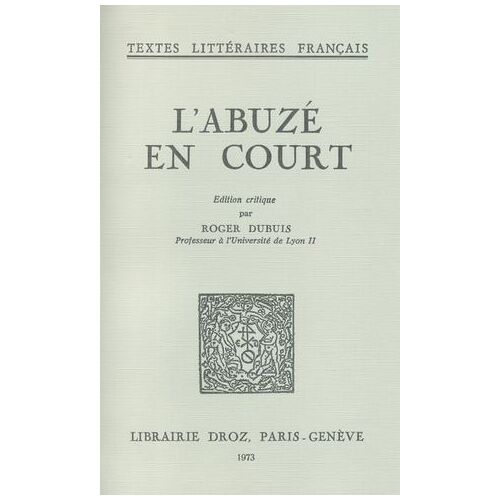 L'abuzé En Court