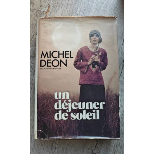 Ancien Livre, Un Déjeuner De Soleil, Roman De Michel Deon De L'Académie Française