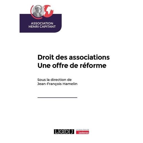Droit Des Associations - Une Offre De Réforme