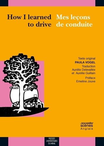 How I Learned To Drive / Mes Leçons De Conduite - Edition Bilingue Français-Anglais