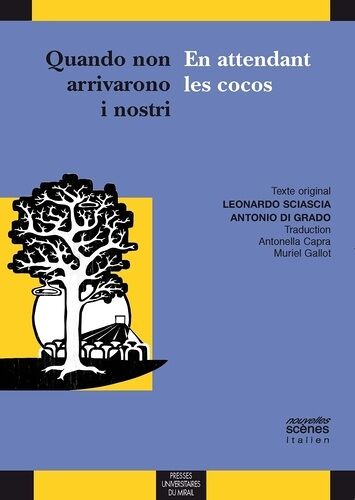 Quando Non Arrivarono I Nostri / En Attendant Les Cocos