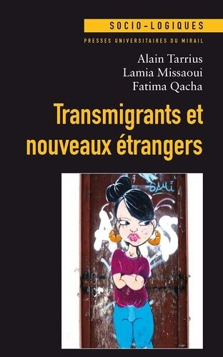 Transmigrants Et Nouveaux Étrangers