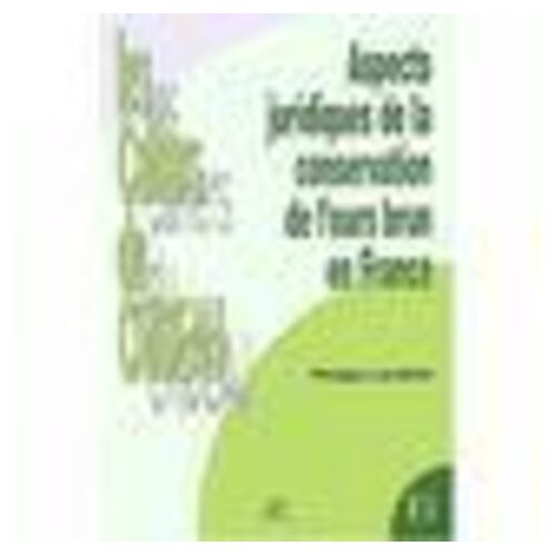 Aspects Juridiques De La Conservation De L'ours Brun En France