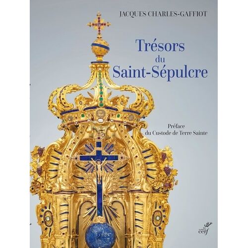 Trésors Du Saint-Sépulcre
