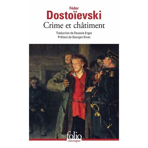 Crime Et Châtiment - Suivi Du Journal De Raskolnikov