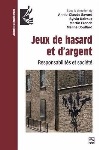 Jeux De Hasard Et D'argent - Responsabilites Et Societe