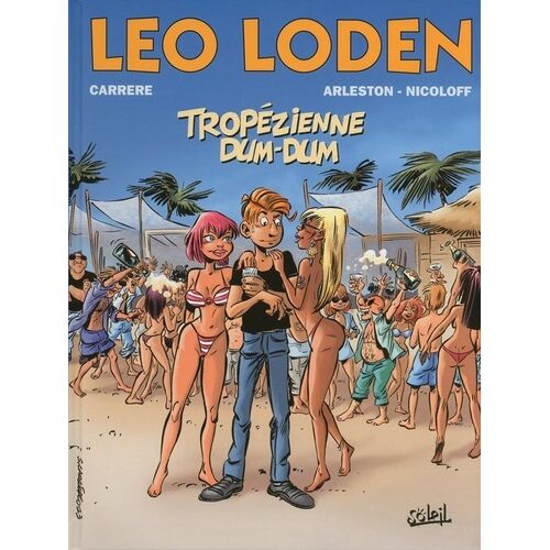 Léo Loden - Tome 22 - Tropézienne Dum-Dum