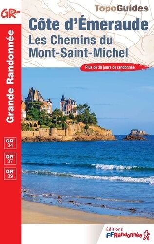 Côte D'emeraude - Les Chemins Du Mont-Saint-Michel