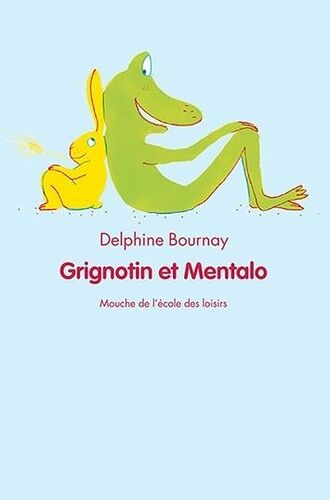 Grignotin Et Mentalo