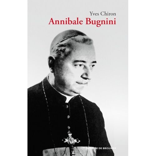 Annibale Bugnini (1912-1982) - Réformateur De La Liturgie