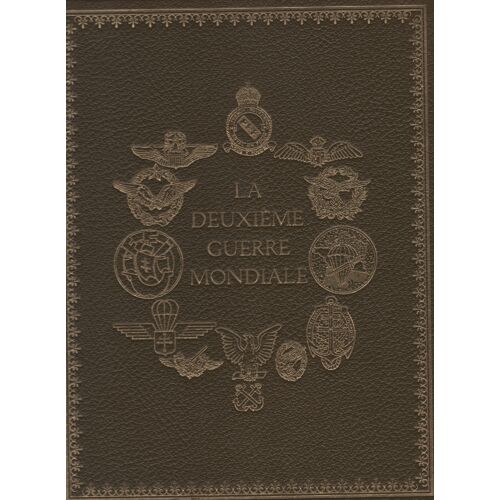 La Deuxième Guerre Mondiale Tome 1. Livre De 1969