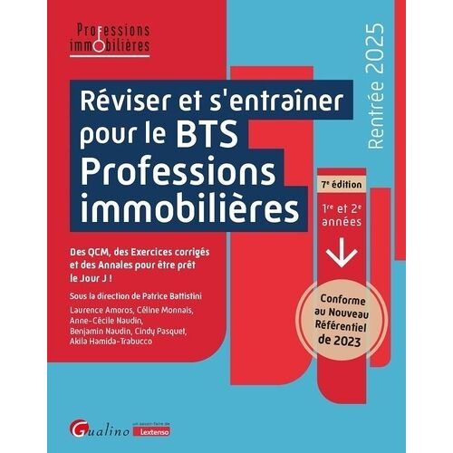 Réviser Et S'entraîner Pour Le Bts Professions Immobilières - 1re Et 2e Années