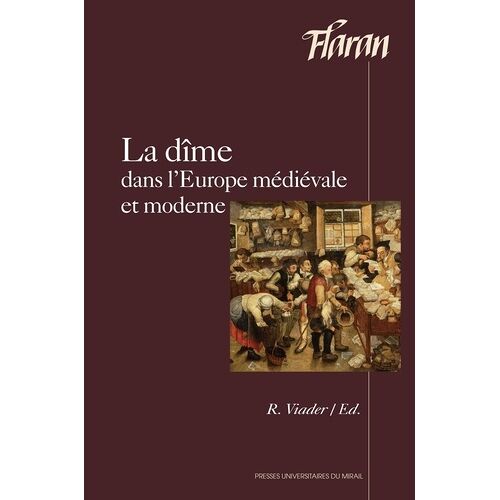 La Dîme Dans L'europe Médiévale Et Moderne