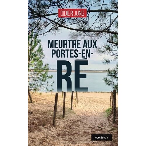 Meurtres Aux Portes-En-Ré