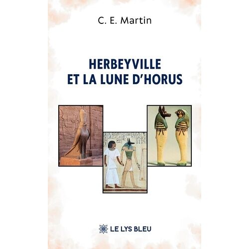 Herbeyville Et La Lune D'horus