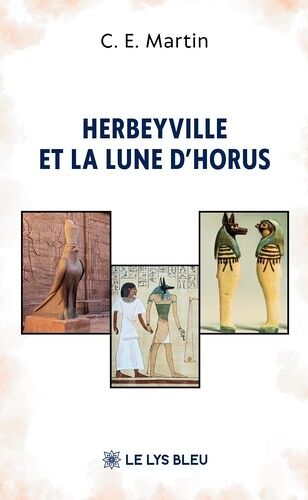 Herbeyville Et La Lune D'horus