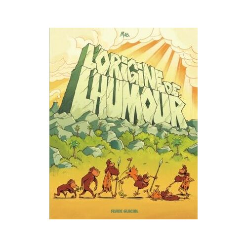 L'origine De L'humour