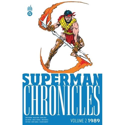 Superman Chronicles - 1989 - Tome 2