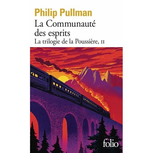 La Trilogie De La Poussière - Tome 2 - La Communauté Des Esprits