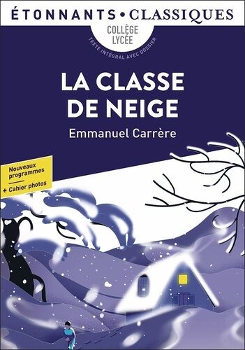 La Classe De Neige