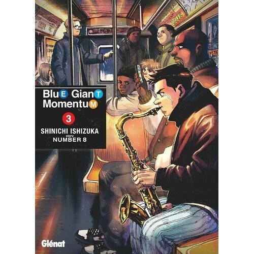 Blue Giant Momentum - Tome 3