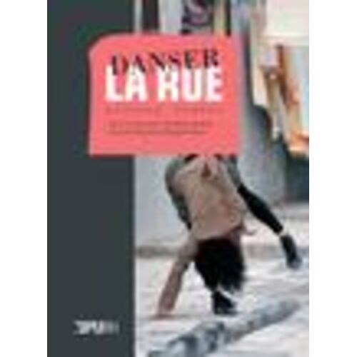 Danser La Rue