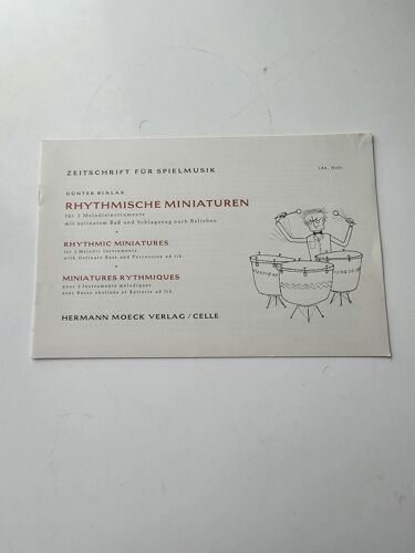 Günter Bialas (1907 – 1995) - Rhythmische Miniaturen - 2 Melodieinstrumente (C), Violoncello [Fagott/Posaune] - Pour 2 Instruments Mélodiques, Basse Continue, Percussions Au Choix - Ed. Moeck
