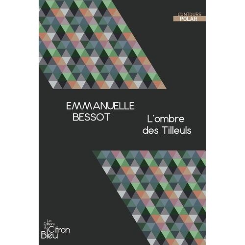 L'ombre Des Tilleuls