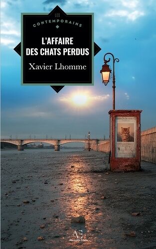 L'affaire Des Chats Perdus - Une Aventure De Beutz Et Walker