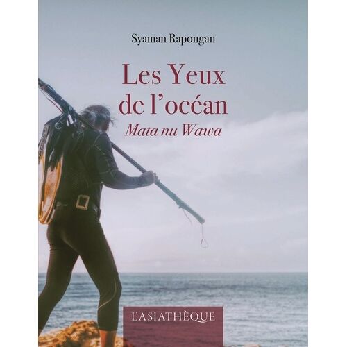 Les Yeux De L'océan - Mata Nu Wawa