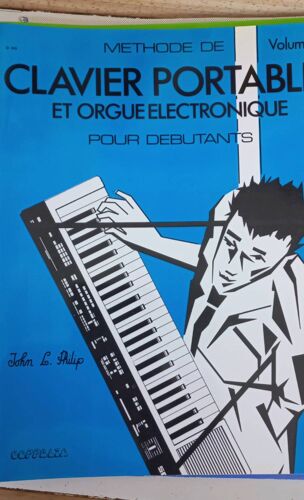 Méthode De Clavier Portable Et Orgue Électronique Pour Débutants Vol 1