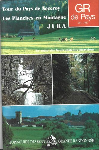 Topo-Guide Gr De Pays - Tour Du Pays De Nozeroy-Les Planches-En-Montagne