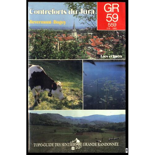 Topo-Guide G.R. 59-559 - Contreforts Du Jura : Revermont-Bugey