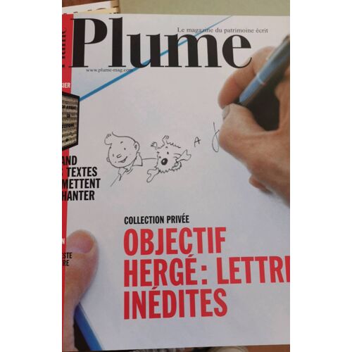 Plume Le Magazine Du Patrimoine Écrit Objectif Hergé Tintin