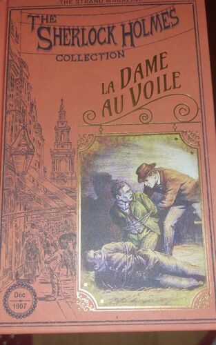 La Dame Au Voile. The Sherlock Holmes Collection. Édition Rba