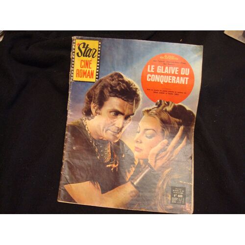 Star Ciné Roman N° 172 - Le Glaive Du Conquérant (Jack Palance/Eleonara Rossi Etc)