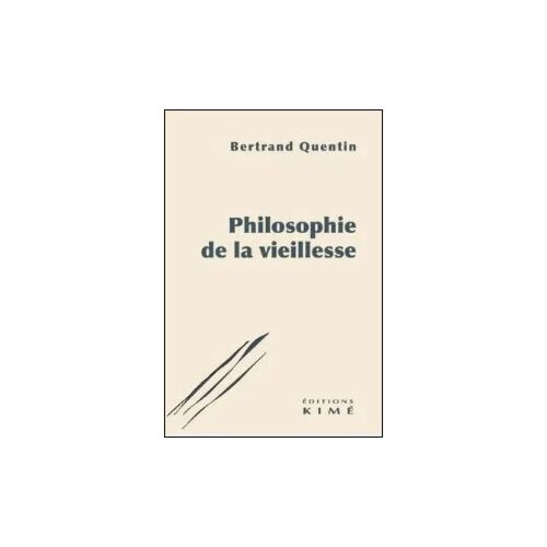 Philosophie De La Vieillesse