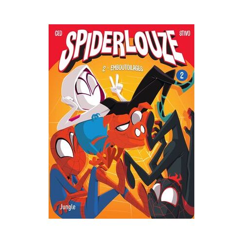 Spiderlouze - Tome 2 - Spiderlouze