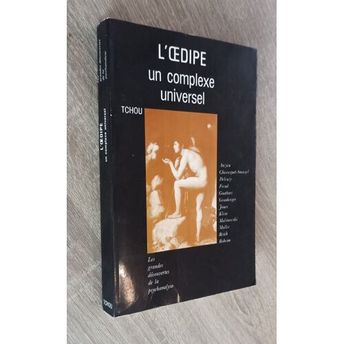 L'Oedipe - Un Complexe Universel Par Collectif - Les Grandes Découvertes De La Psychanalyse / Tchou 1980