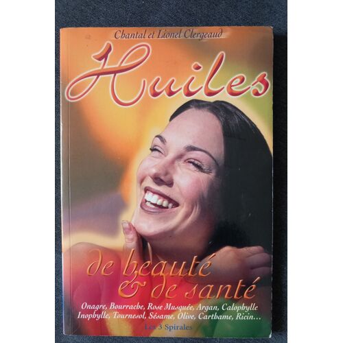 Huiles De Beauté Et De Santé De Chantal Et Lionel Clergeaud