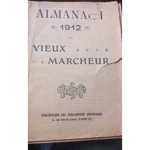 Almanach 1912 Vieux Marcheur