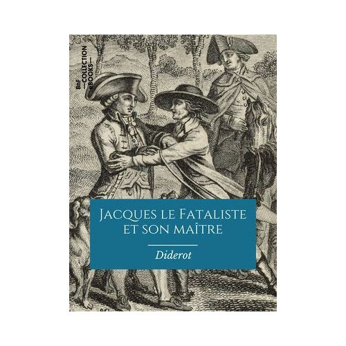 Jacques Le Fataliste Et Son Maître