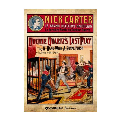 Nick Carter - La Dernière Partie Du Docteur Quartz