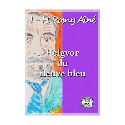 Helgvor Du Fleuve Bleu