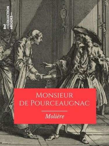 Monsieur De Pourceaugnac