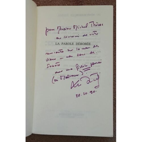 André Brincourt La Parole Dérobée Avec Un Envoi Autographe Signé 1990 Grasset