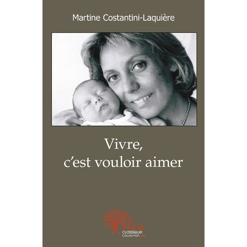 Vivre C'est Vouloir Aimer